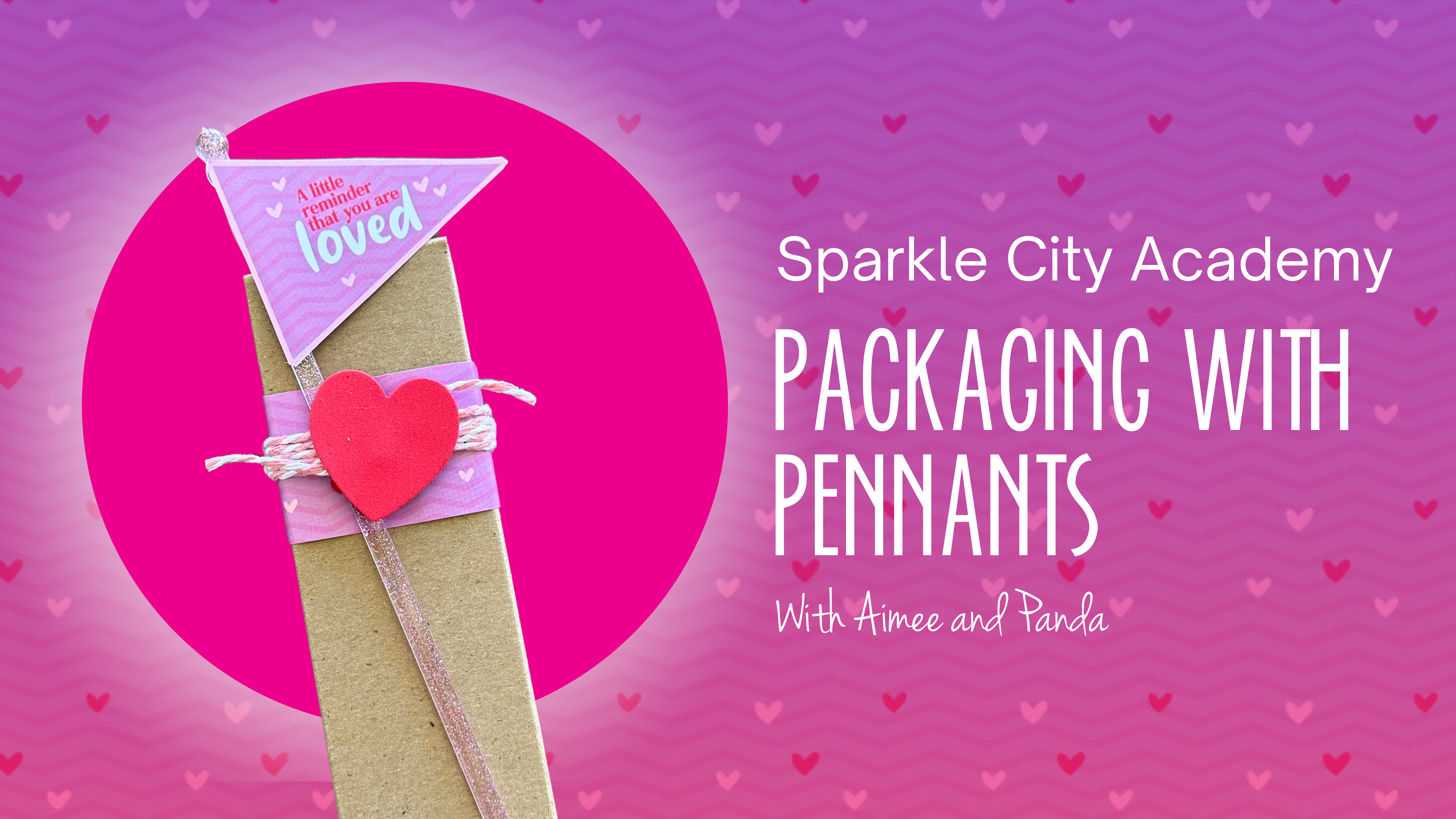 Packaging with Pennants