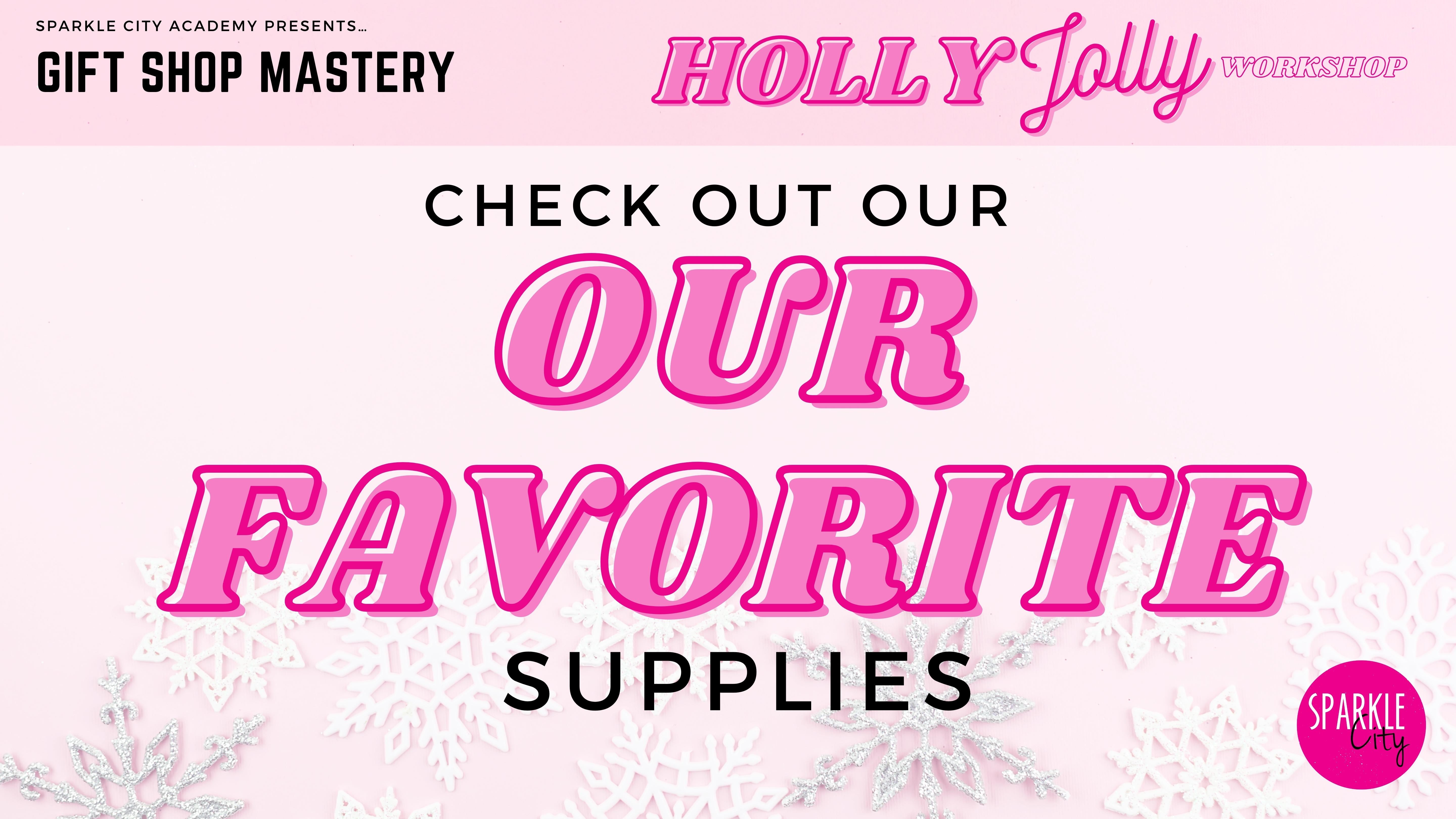 Our Favorite Things! Holly Jolly Edition!