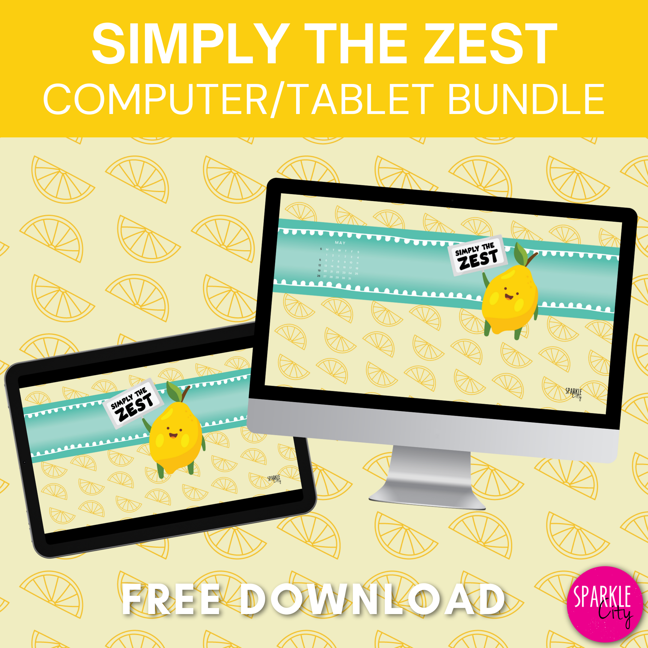 Simply the Zest - Computer Wallpapers Bundle