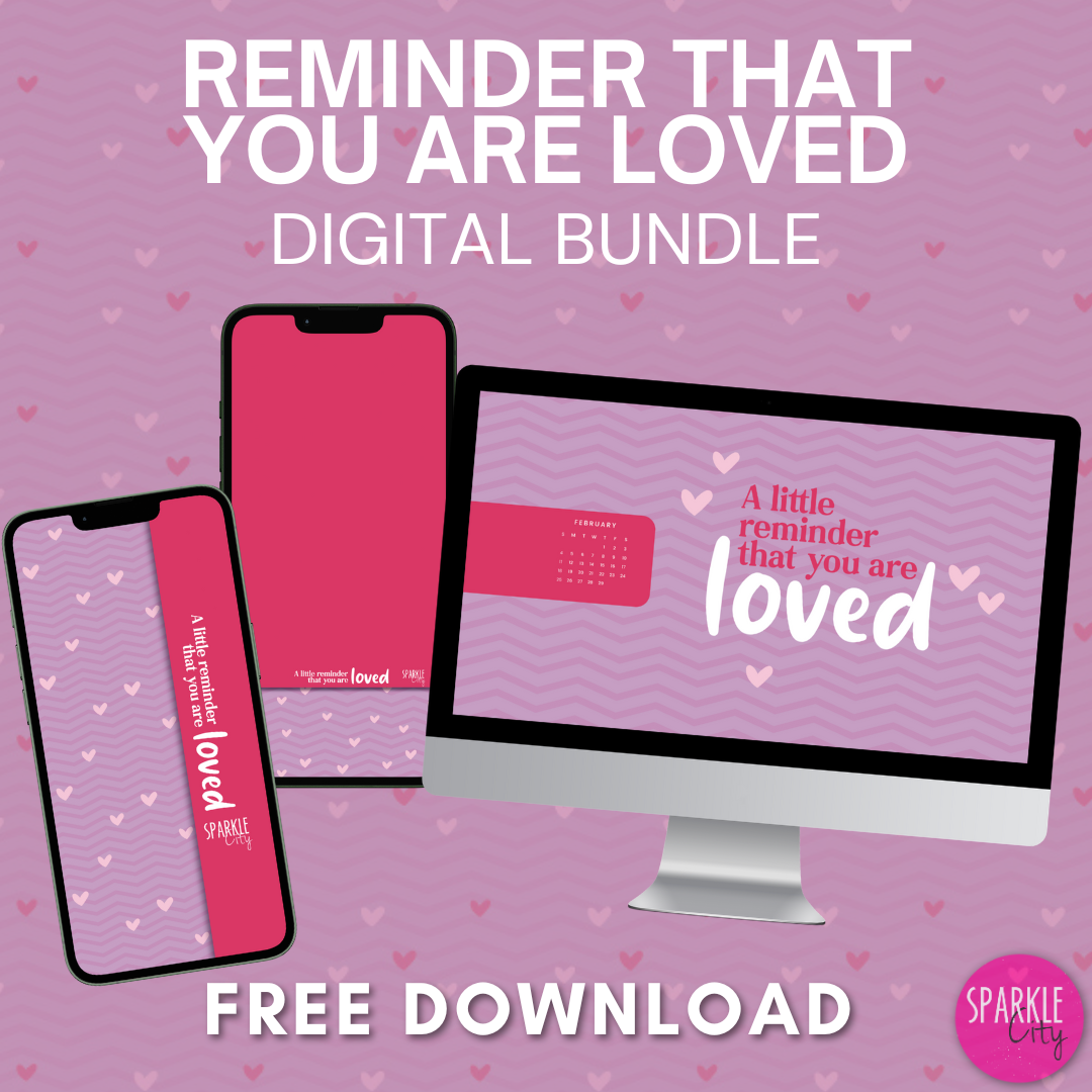 A Little Reminder That You Are Loved Wallpapers Bundle