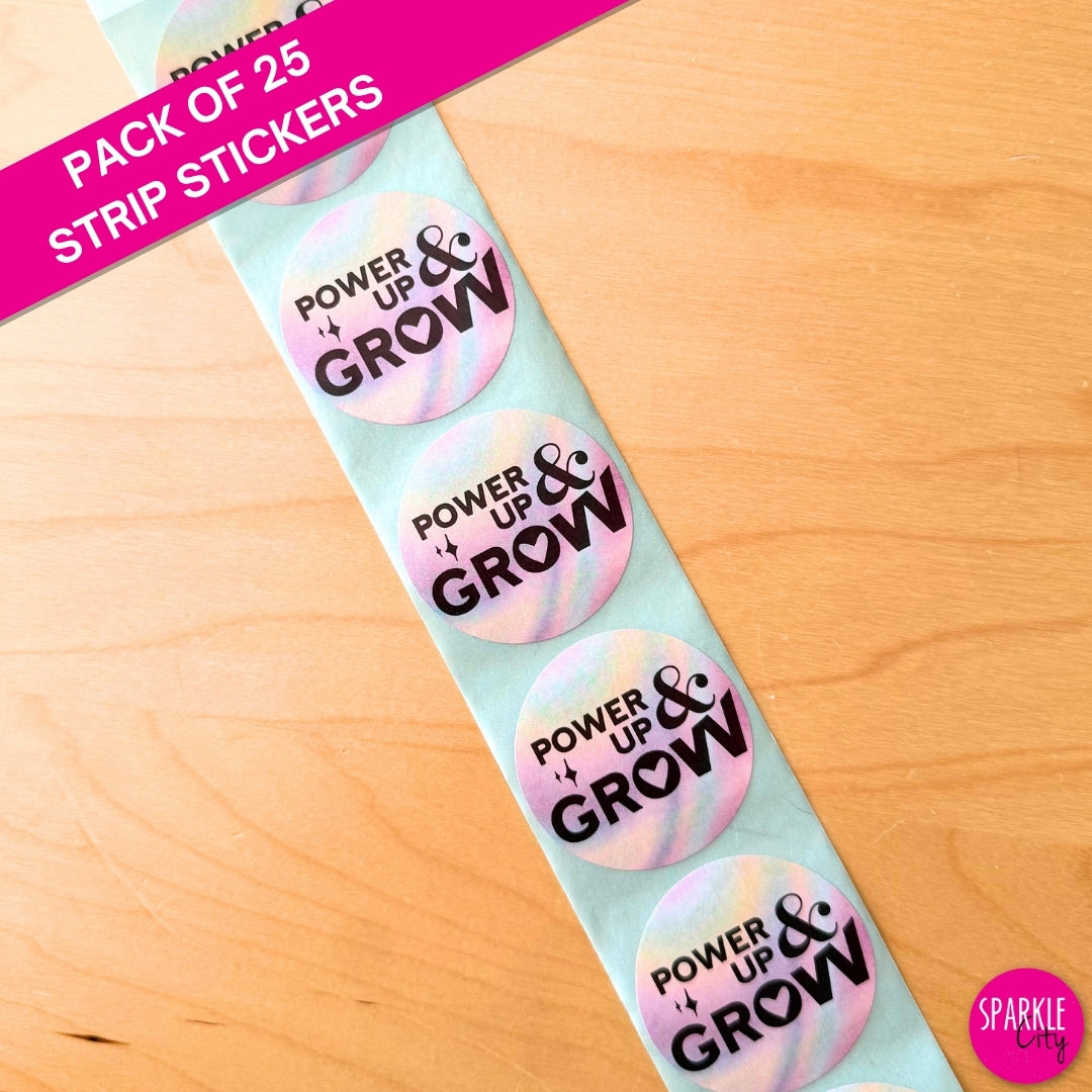 Power Up & Grow - Strip Stickers - Gradient Circle Strip Stickers