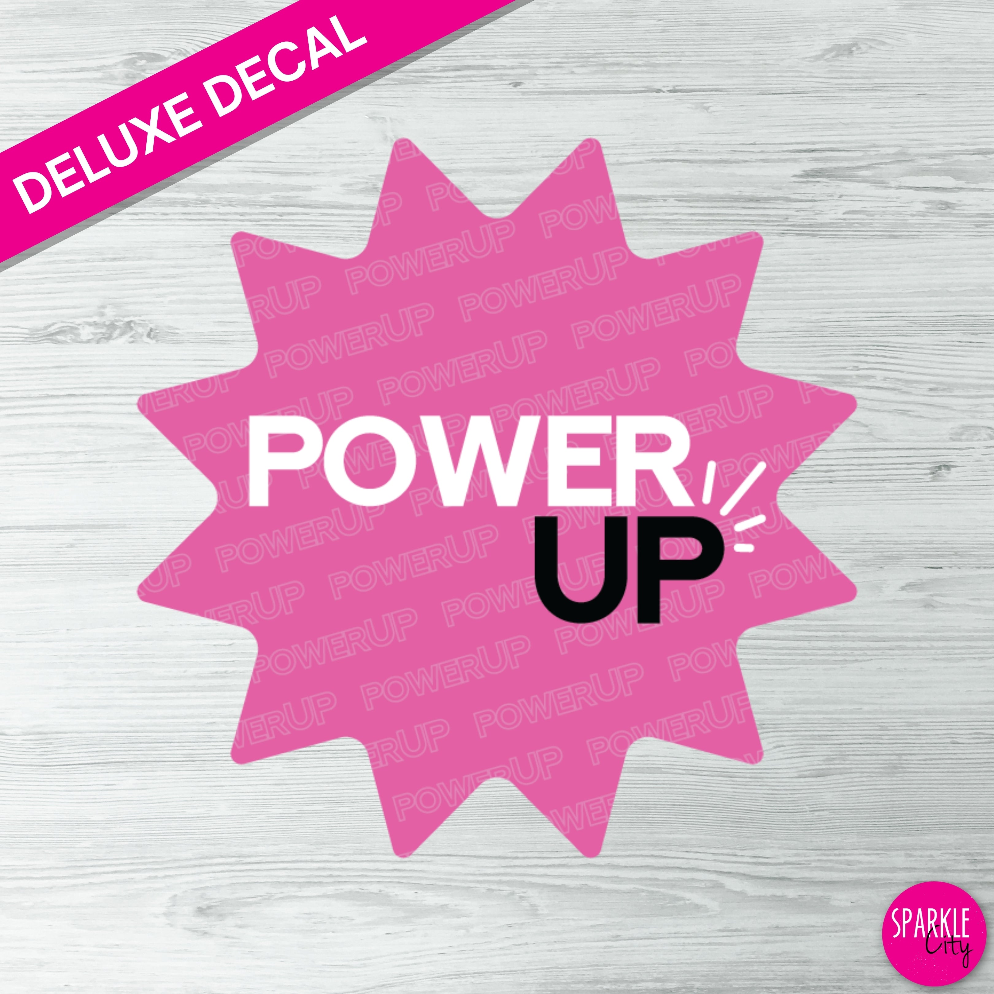 Power UP - Pink Burst - Single Deluxe Decal