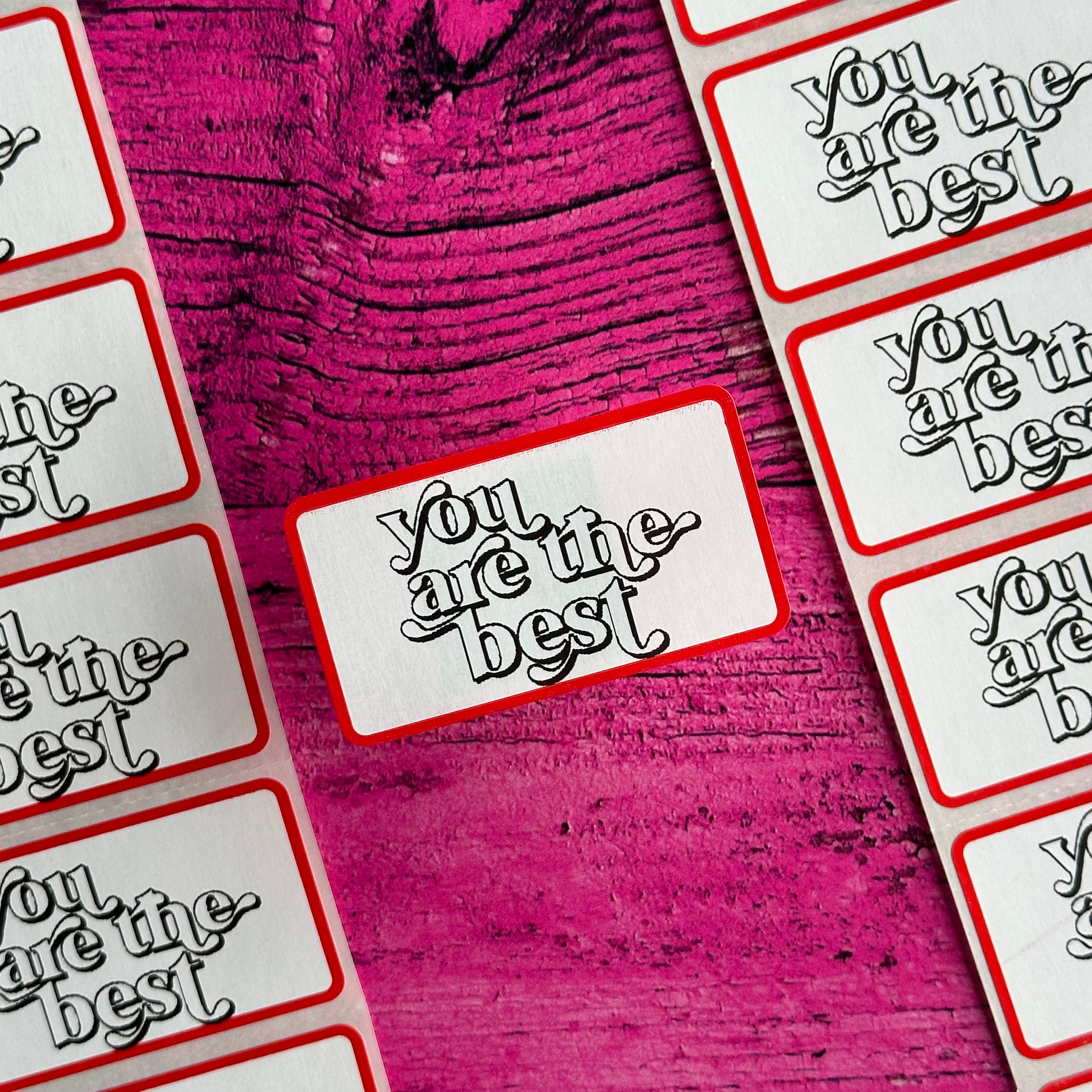 You Are the Best - Strip Stickers