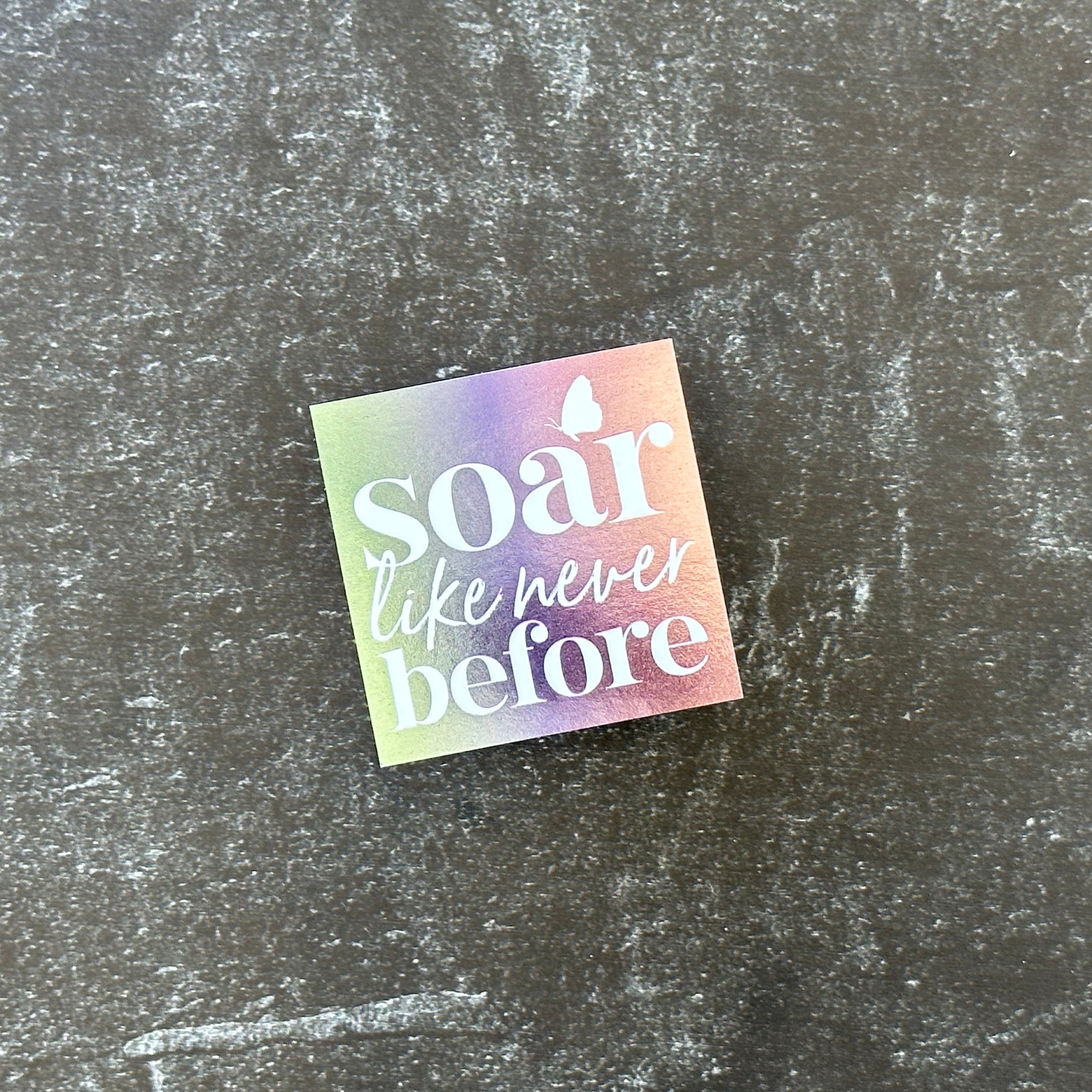 Soar Like Never Before - Metallic Square Sticker