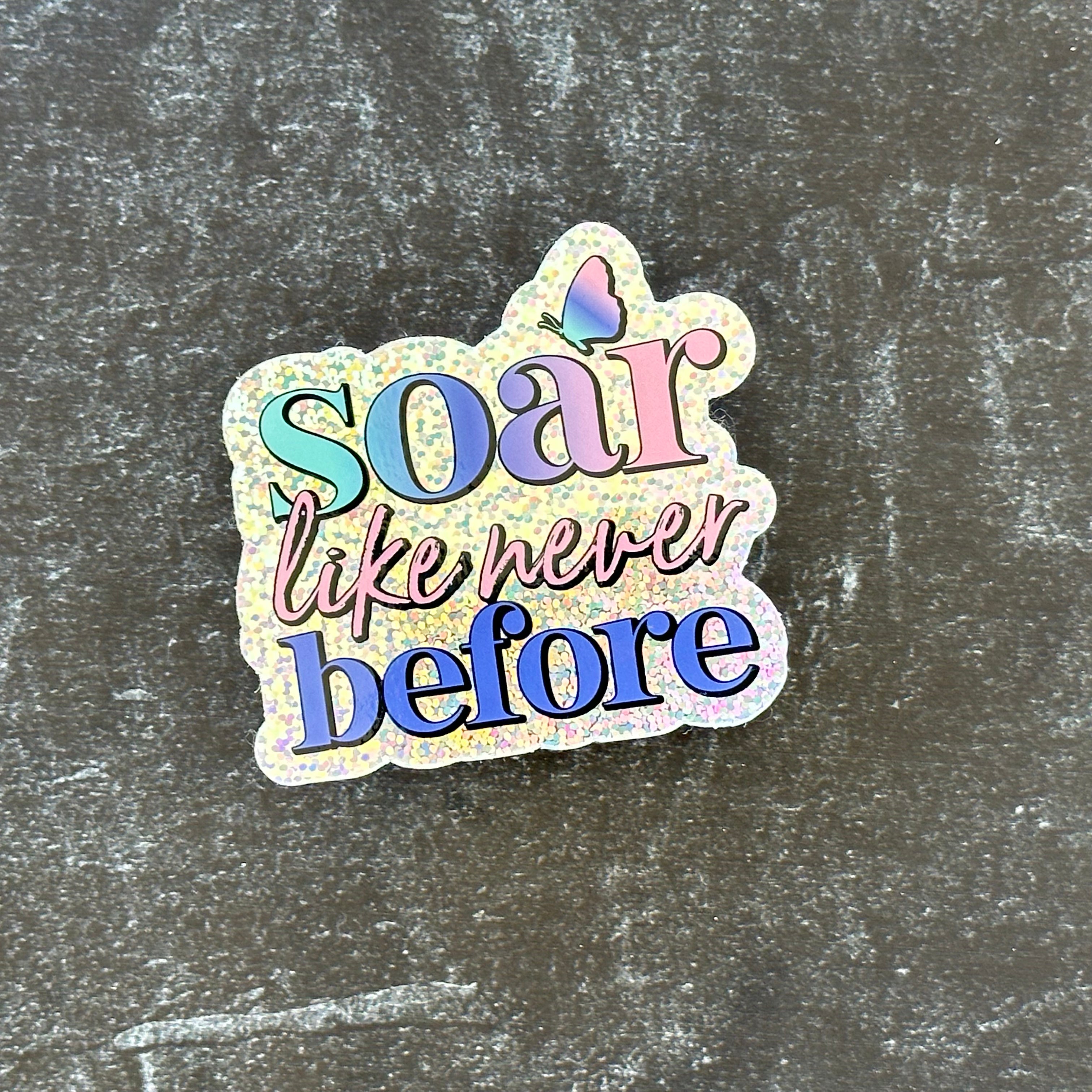 Soar Like Never Before - Single Glitter Deluxe Decal