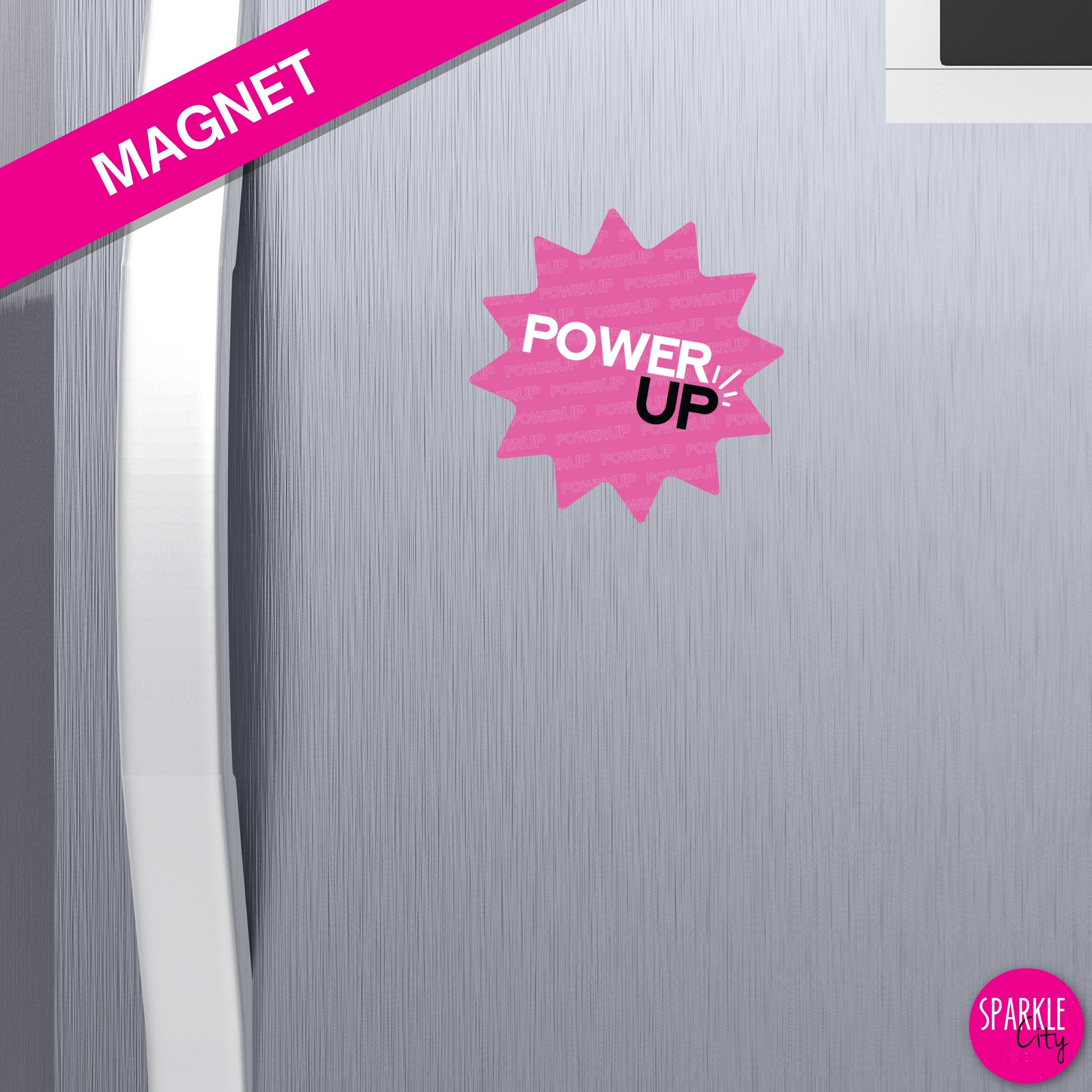 Power UP - Pink Burst - Magnet