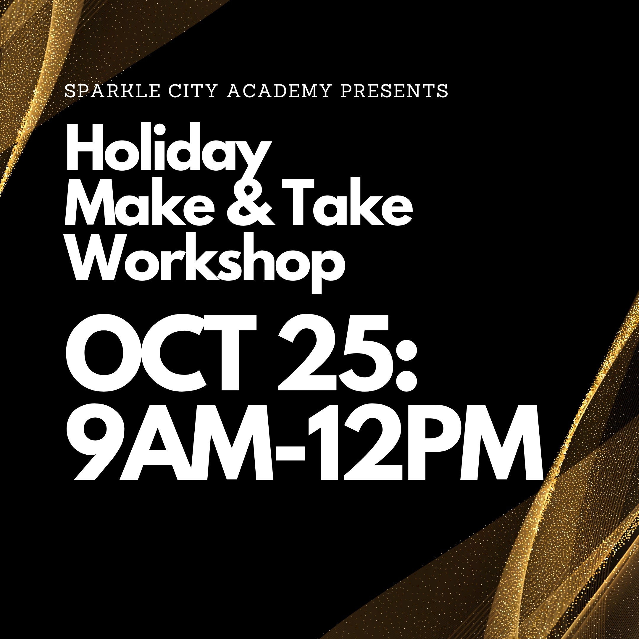 SCA Holiday Make & Take Workshop - October/November 2025