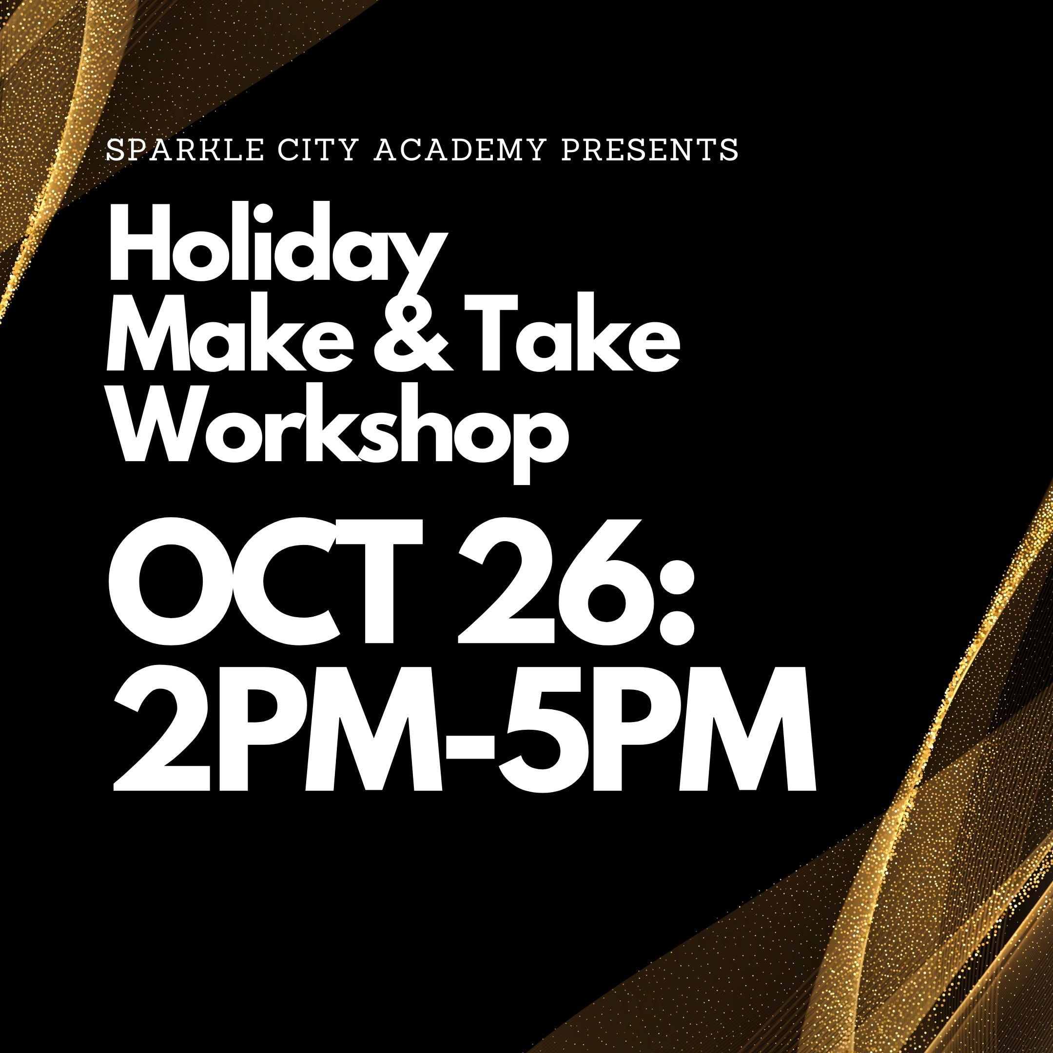 SCA Holiday Make & Take Workshop - October/November 2025