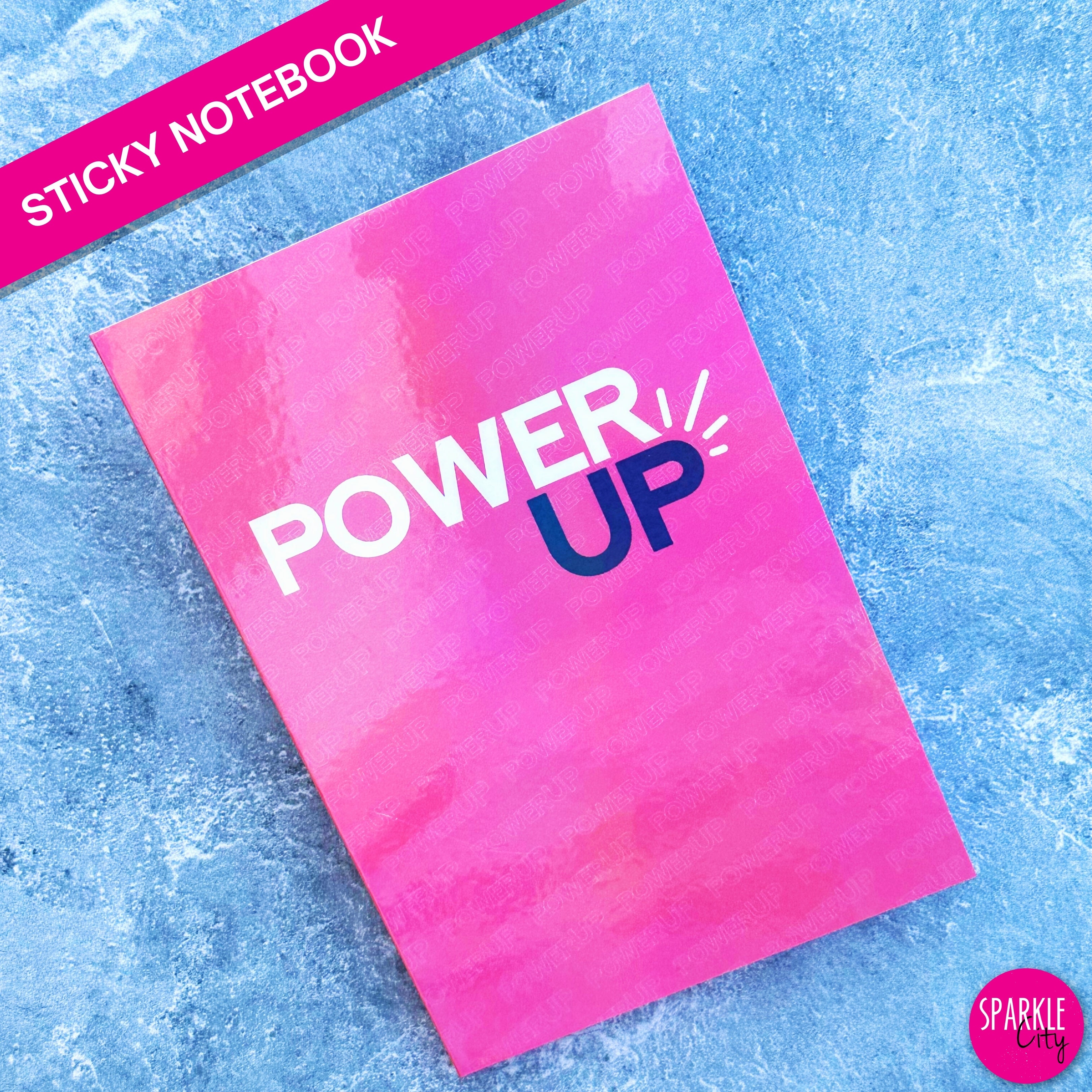 Power UP - Pink - Sticky Notebook