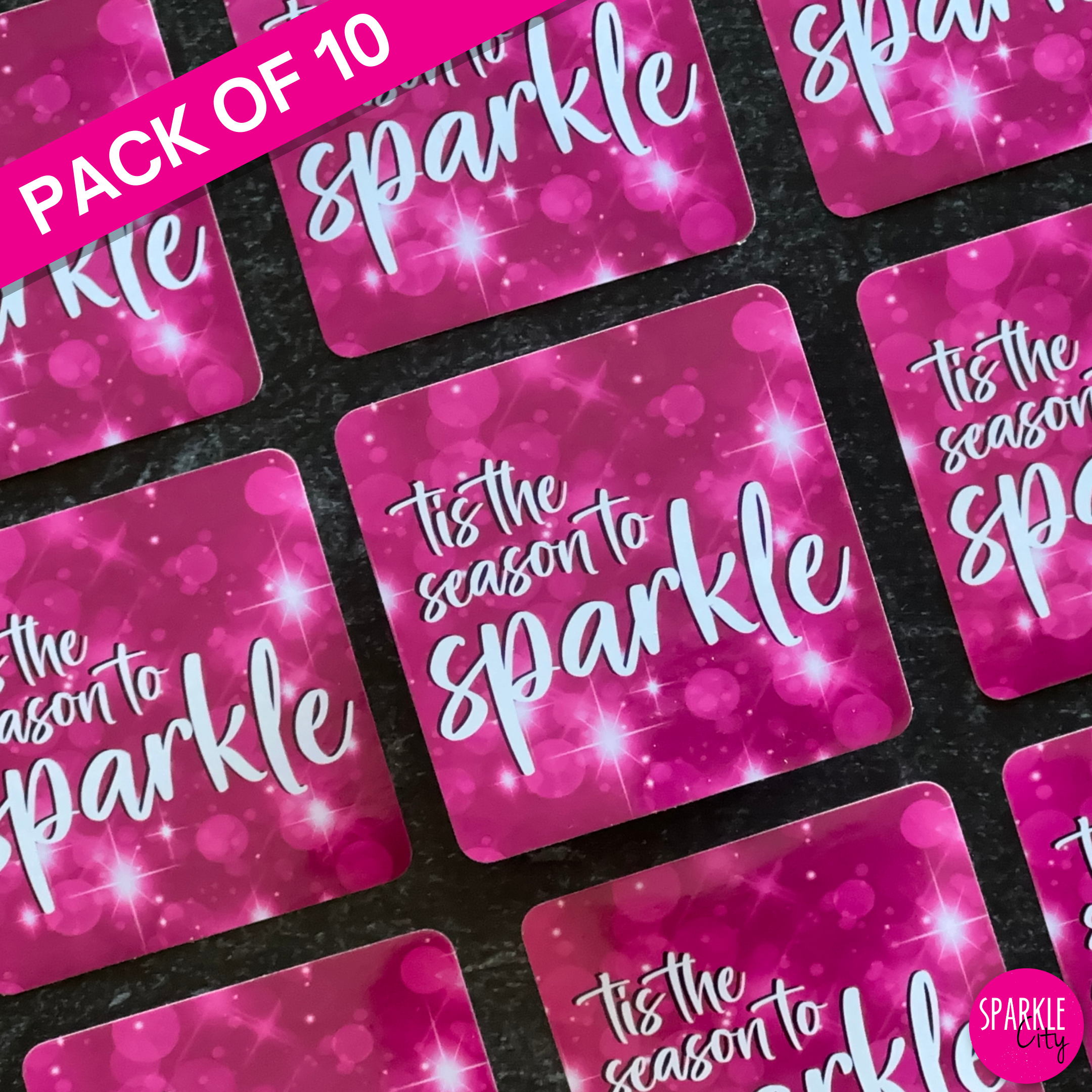 Tis the Season to Sparkle - Square Sticker