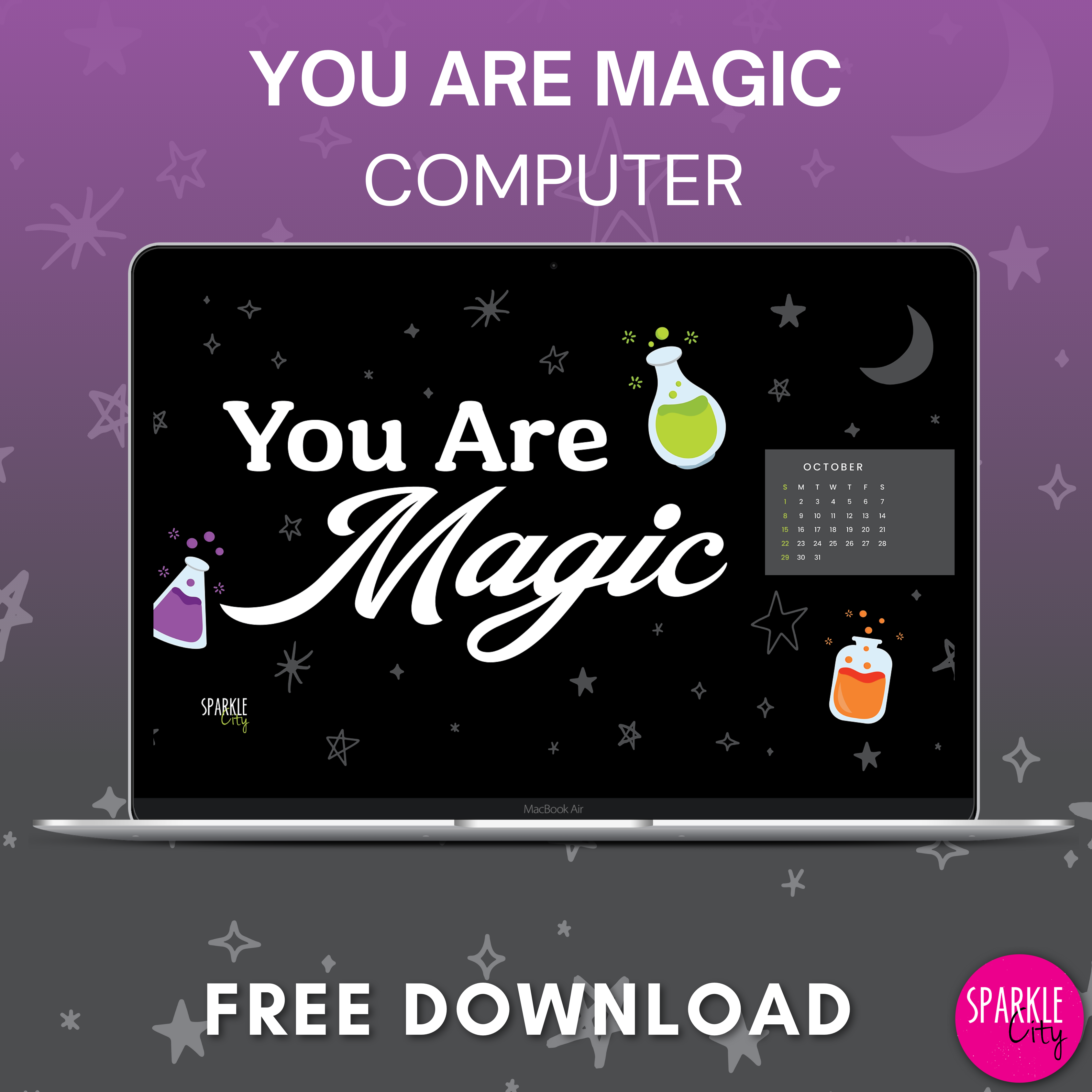 You Are Magic Wallpapers Bundle