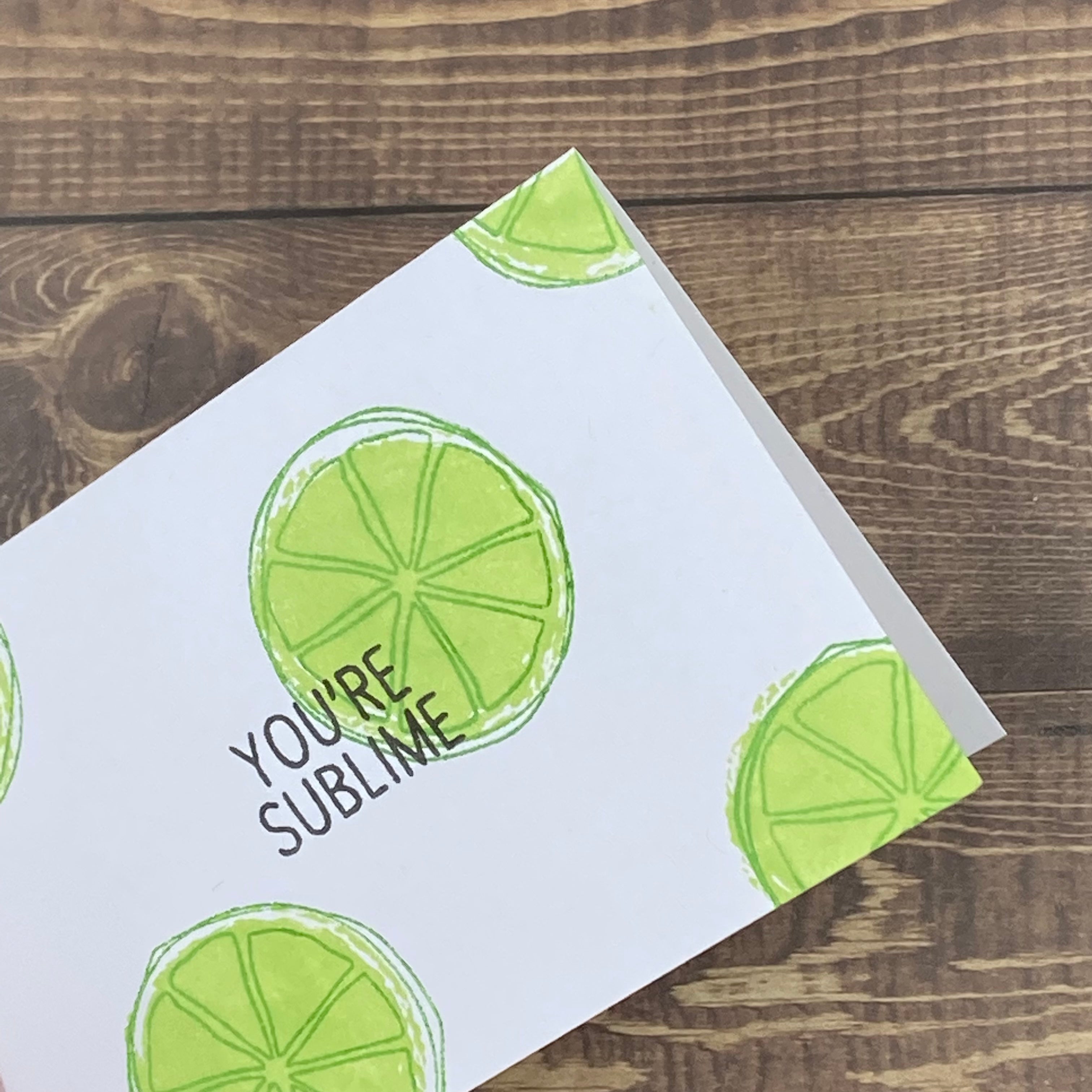 You’re Sublime - Handmade Card