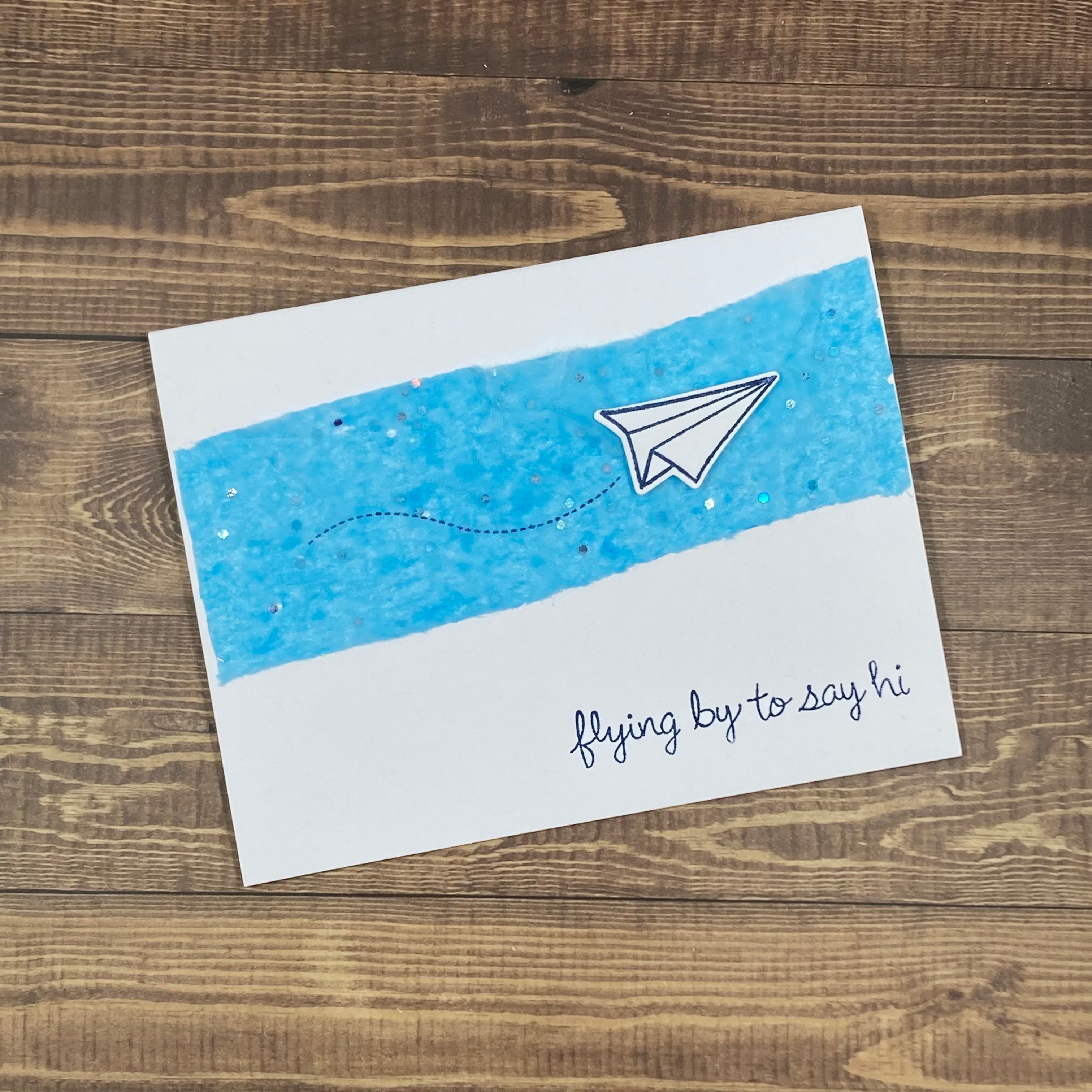 Flying by to say hi - Handmade Card