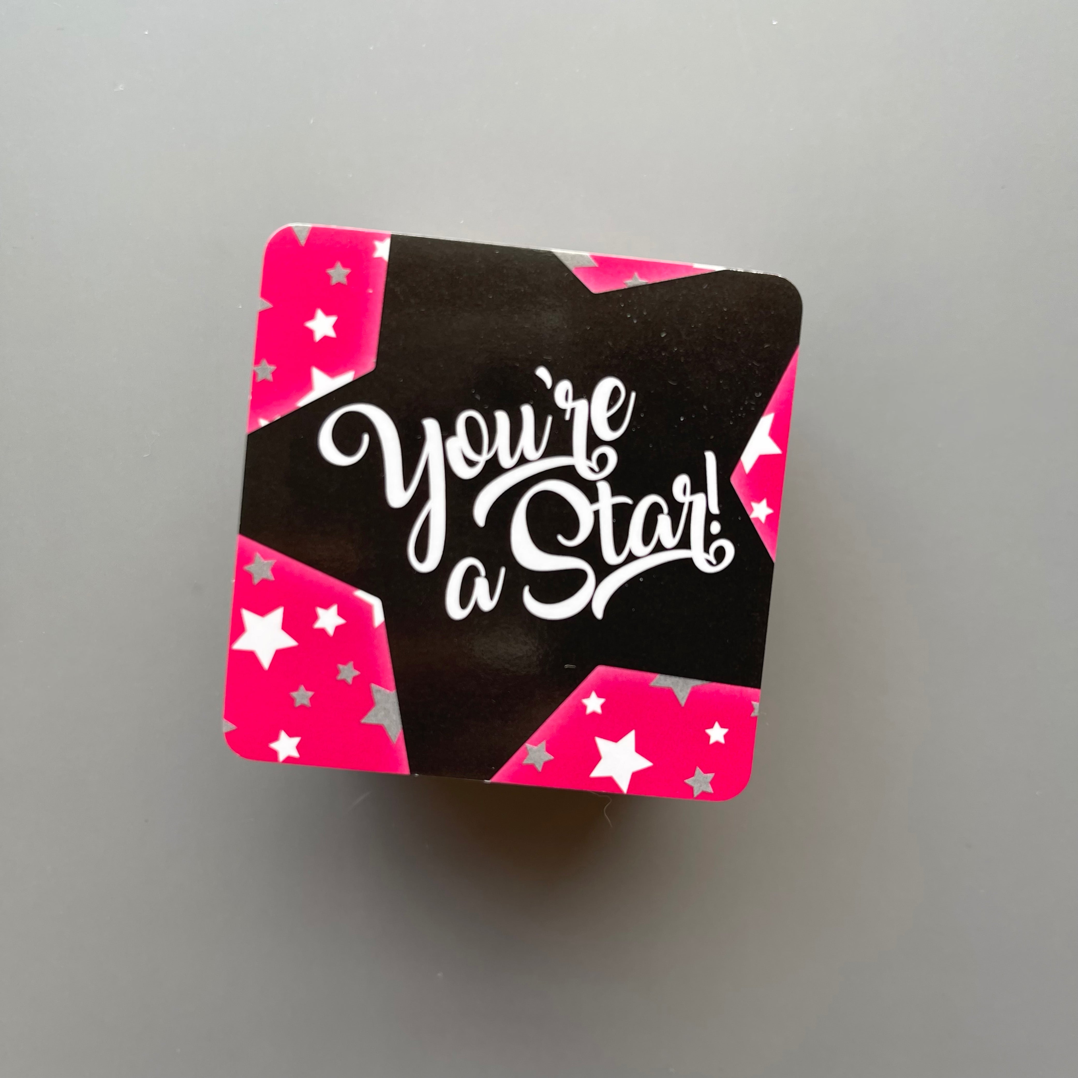 You're A Star - Square Sticker