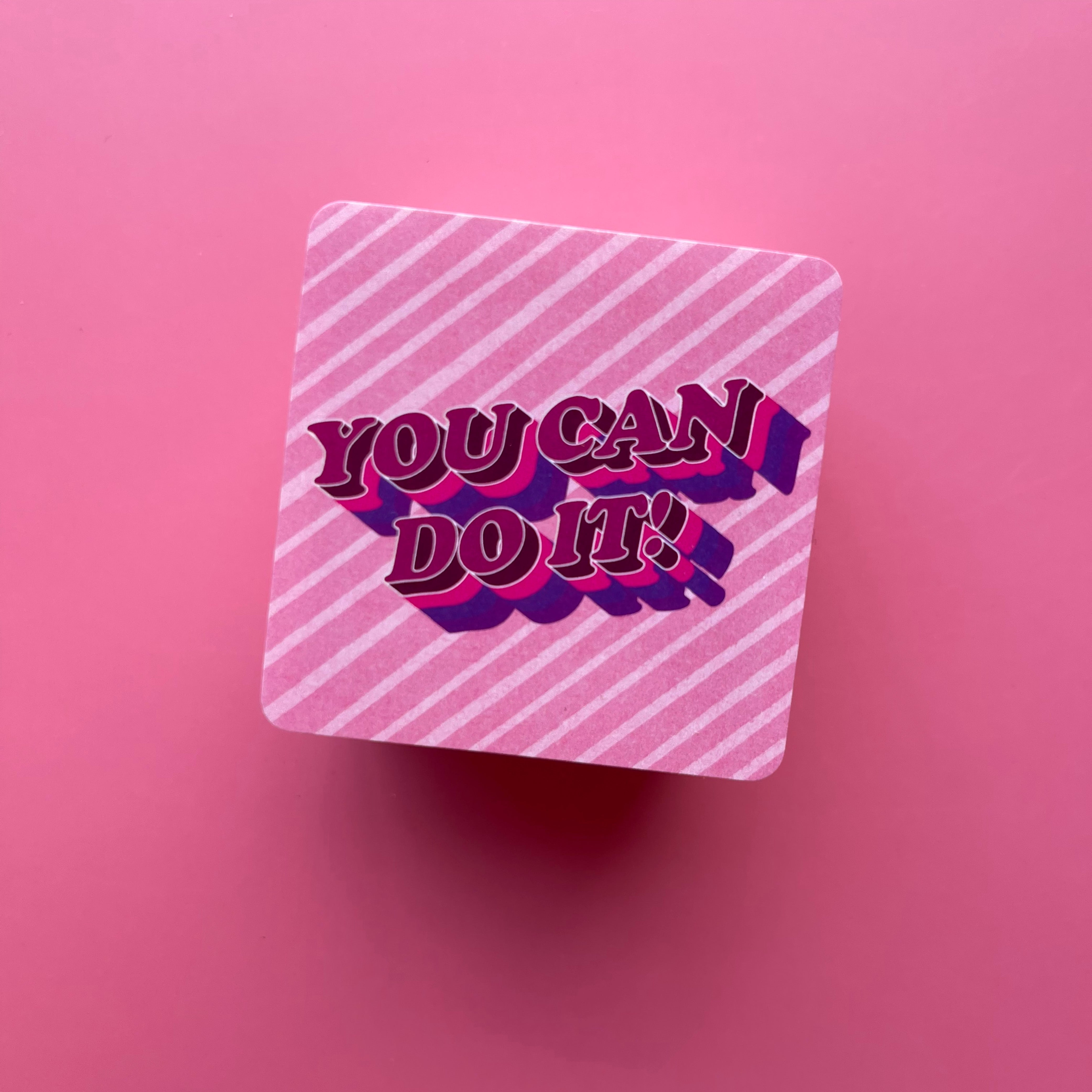 You Can Do It - Echo - Square Sticker