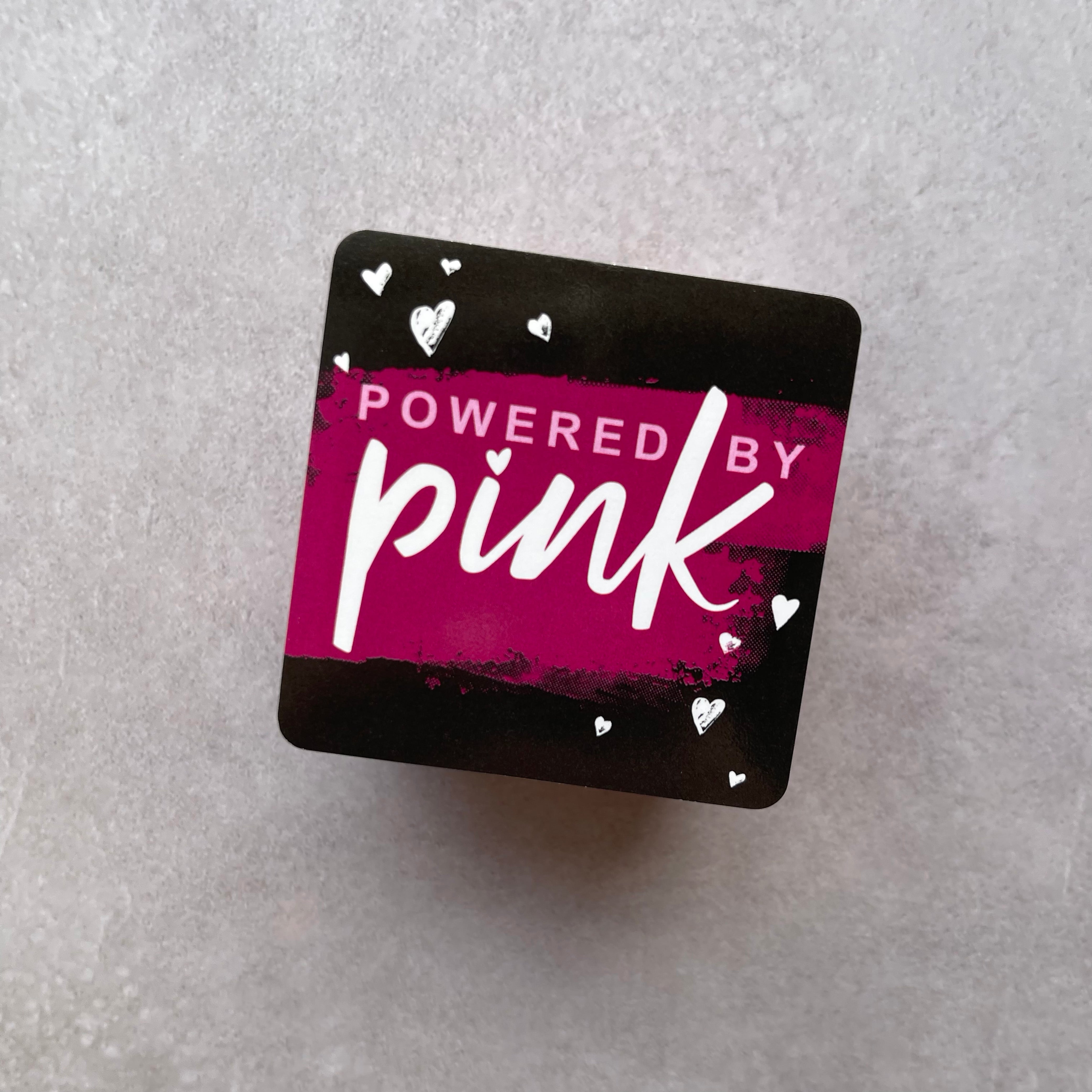 Powered By Pink - Square Sticker