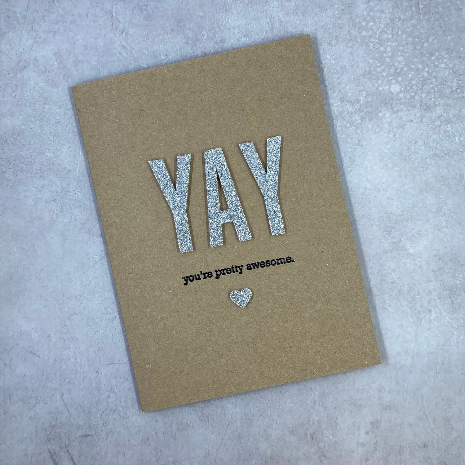 You’re Pretty Awesome - Handmade Card