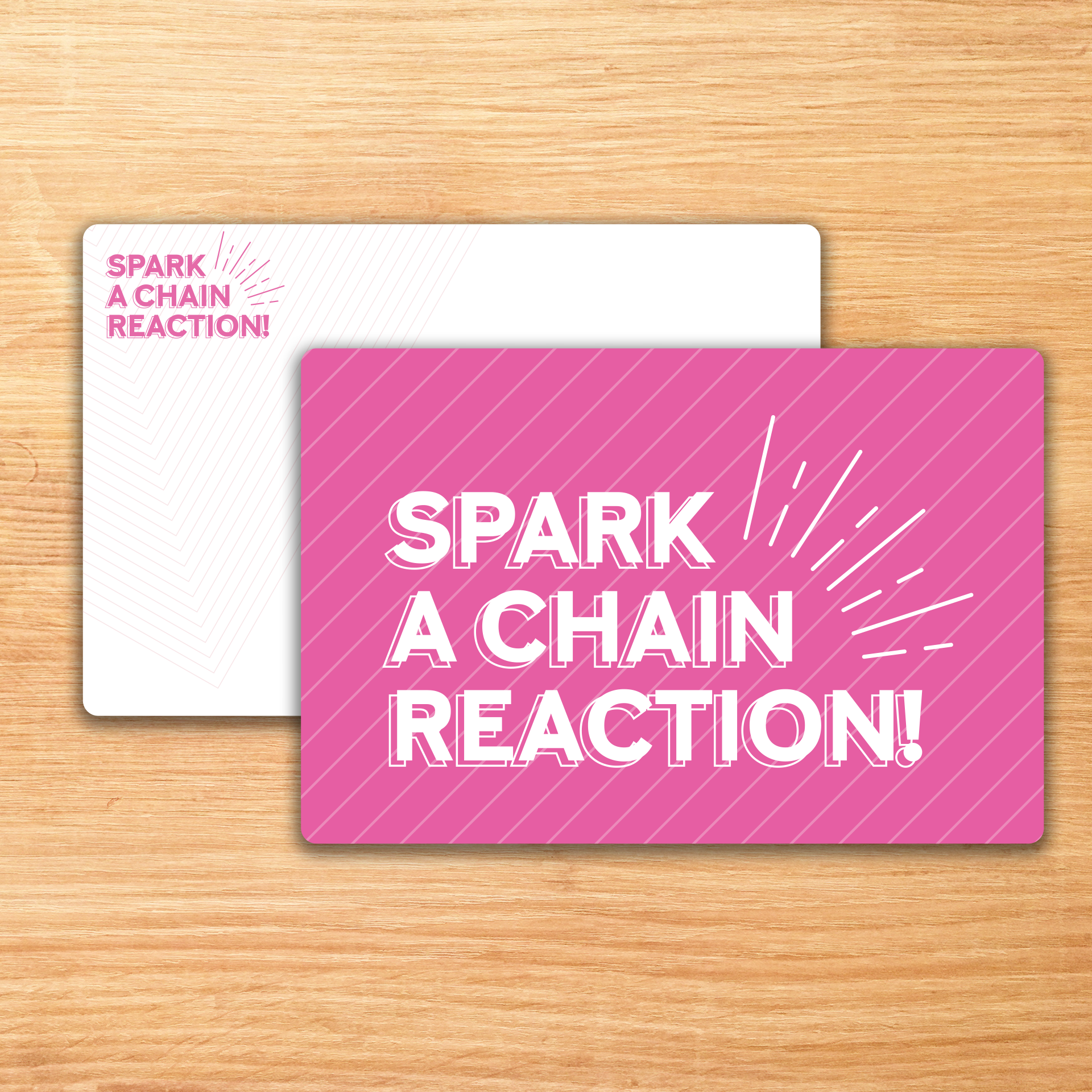 Spark a Chain Reaction - Pink - Postcard